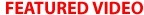 Featured Videos
