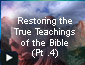 Restoring the True Teachings Part 4