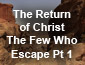 The Return of Christ - A Secret Rapture?