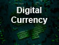 Digital Currency