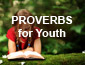 Proverbs for Youth - Sermon