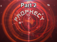 The Power of God in Prophecy Part 2