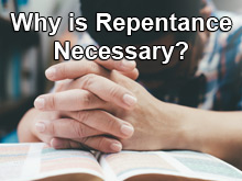 Why Repentance is Necessary?