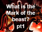 What is the Mark of the Beast?